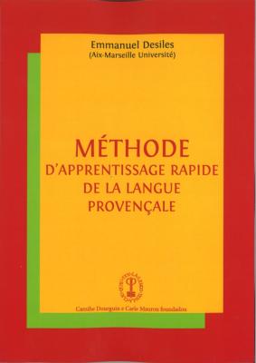 METHODE D'APPRENTISSAGE RAPIDE DE LA LANGUE PROVENÇALE