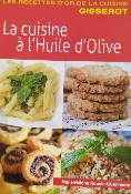 LA CUISINE A L'HUILE D'OLIVE