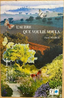 L'AUBRE QUE VOULIÉ VOULA