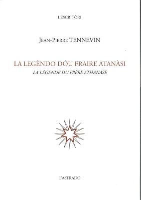 LA LEGENDE DU FRERE ATHANASE