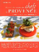 DECOUVRIR LES RECETTES DES CHEFS DE PROVENCE