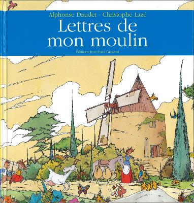LETTRES DE MON MOULIN