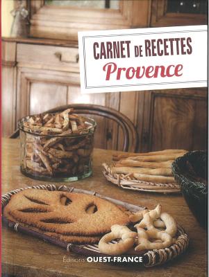 CARNET DE RECETTES PROVENCE