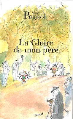 LA GLOIRE DE MON PÈRE