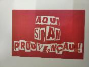 Pego soulet/ autocollant Aqui Sian Prouvençau