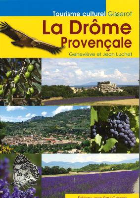 LA DROME PROVENCALE