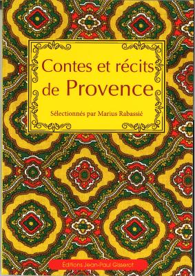 CONTES ET RÉCITS DE PROVENCE
