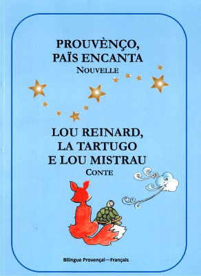 LOU REINARD, LA TARTUGO E LOU MISTRAU - CONTE