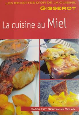 LA CUISINE AU MIEL
