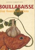 LA BOUILLABAISSE