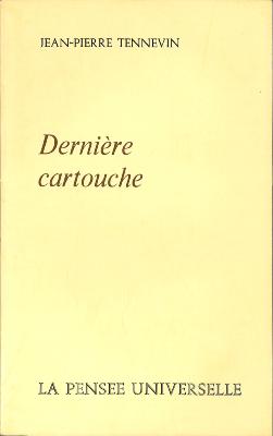 DERNIÈRE CARTOUCHE