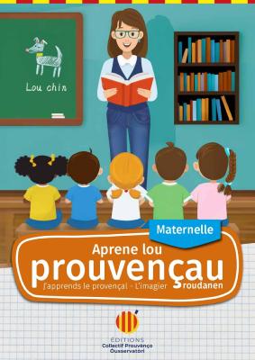 IMAGIER NIVEAU MATERNELLE-APRENE LOU PROUVENÇAU