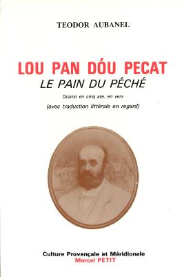 LOU PAN DOU PECAT/ LE PAIN DU PECHE