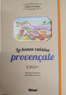 LA BONNE CUISINE PROVENCALE